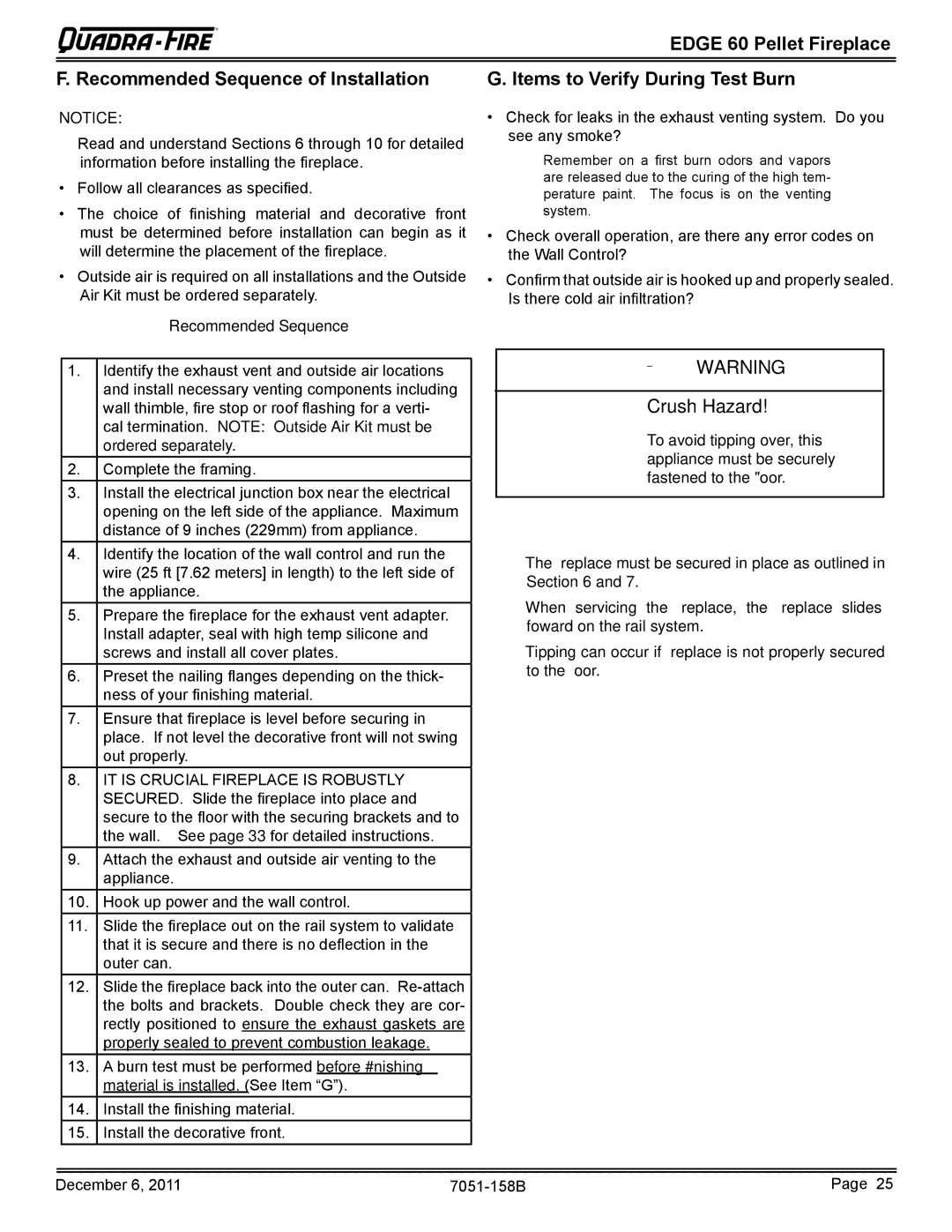 Quadra-Fire 7051-158B owner manual Crush Hazard, Recommended Sequence, Material is installed. See Item G 