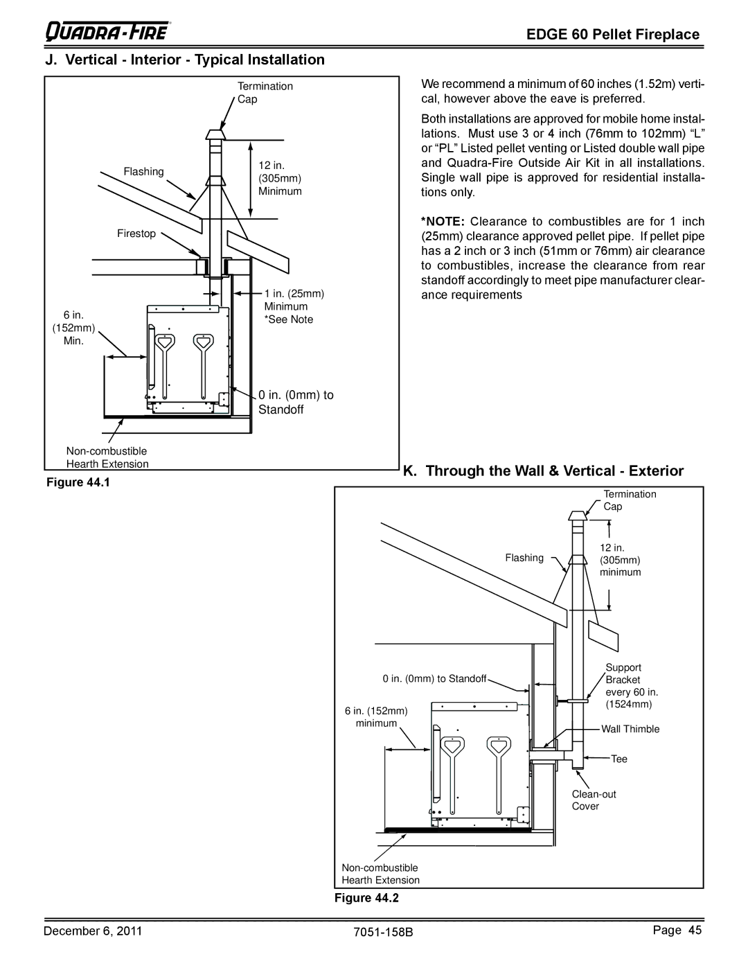 Quadra-Fire 7051-158B owner manual Vertical Interior Typical Installation, Through the Wall & Vertical Exterior 