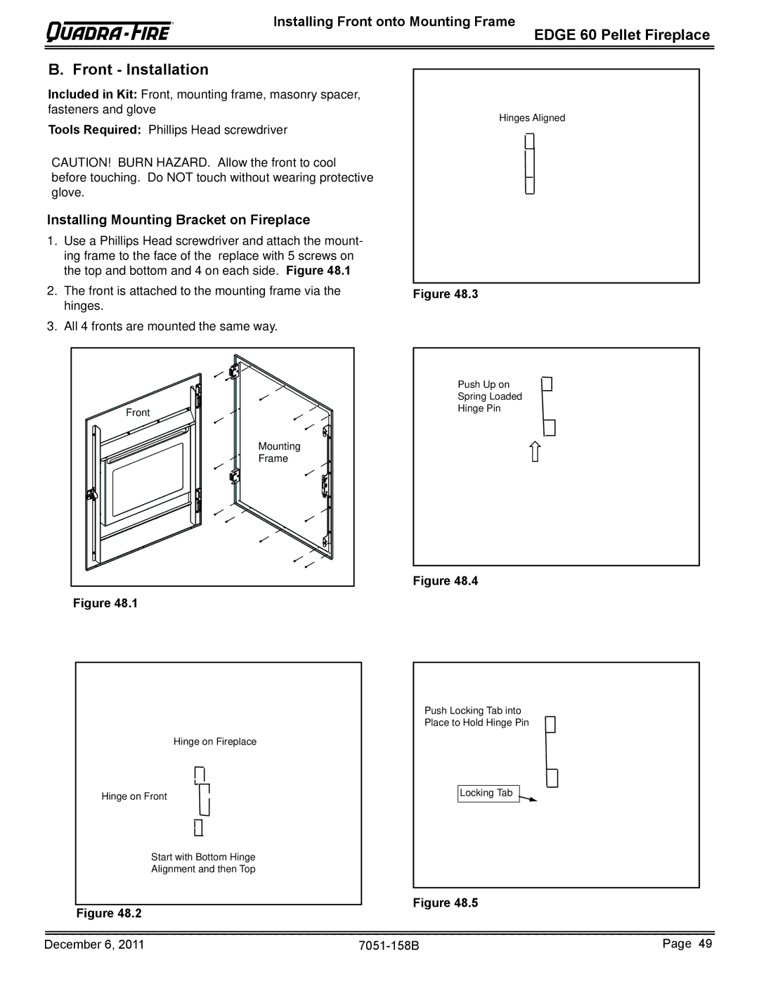 Quadra-Fire 7051-158B owner manual Front Installation 