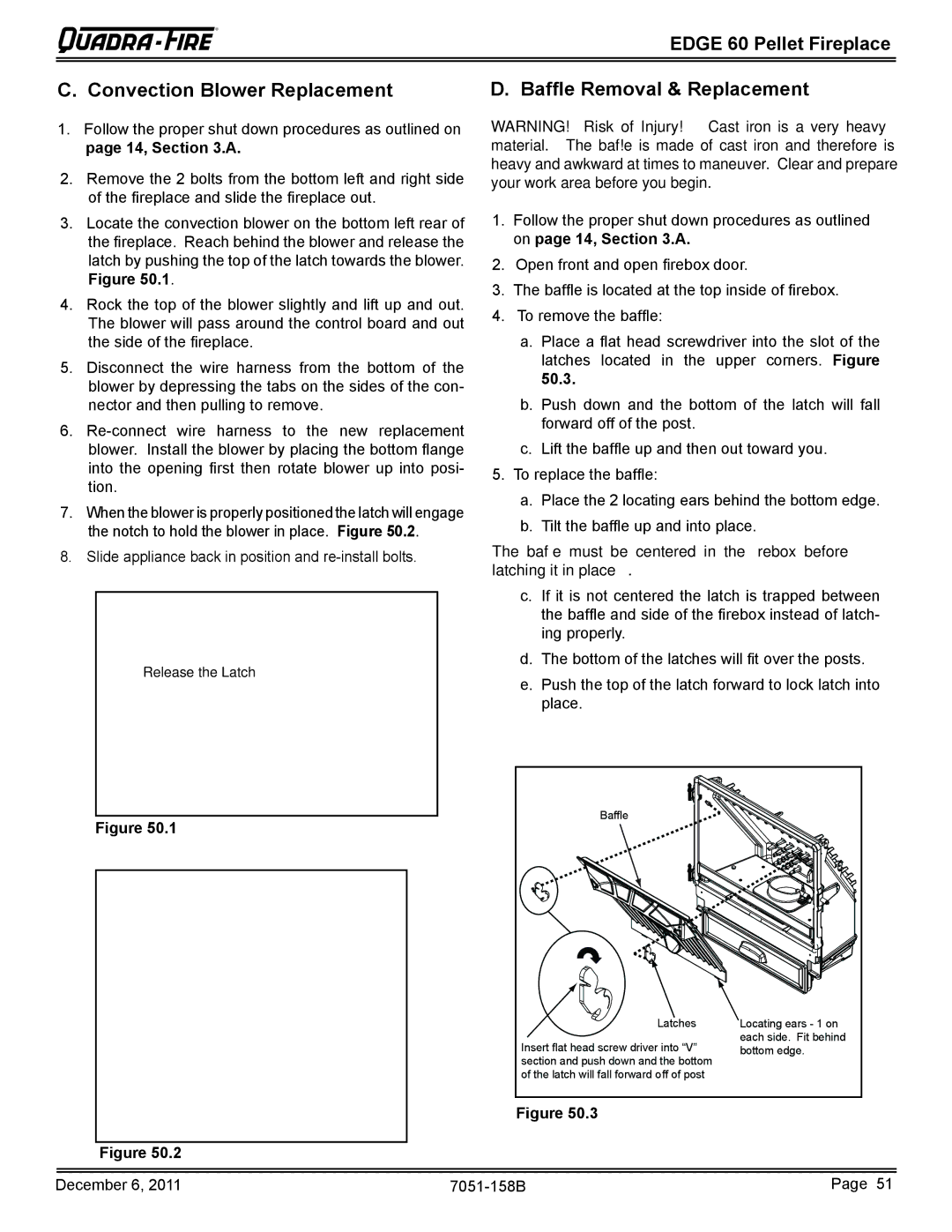 Quadra-Fire 7051-158B owner manual Convection Blower Replacement Bafﬂ e Removal & Replacement 