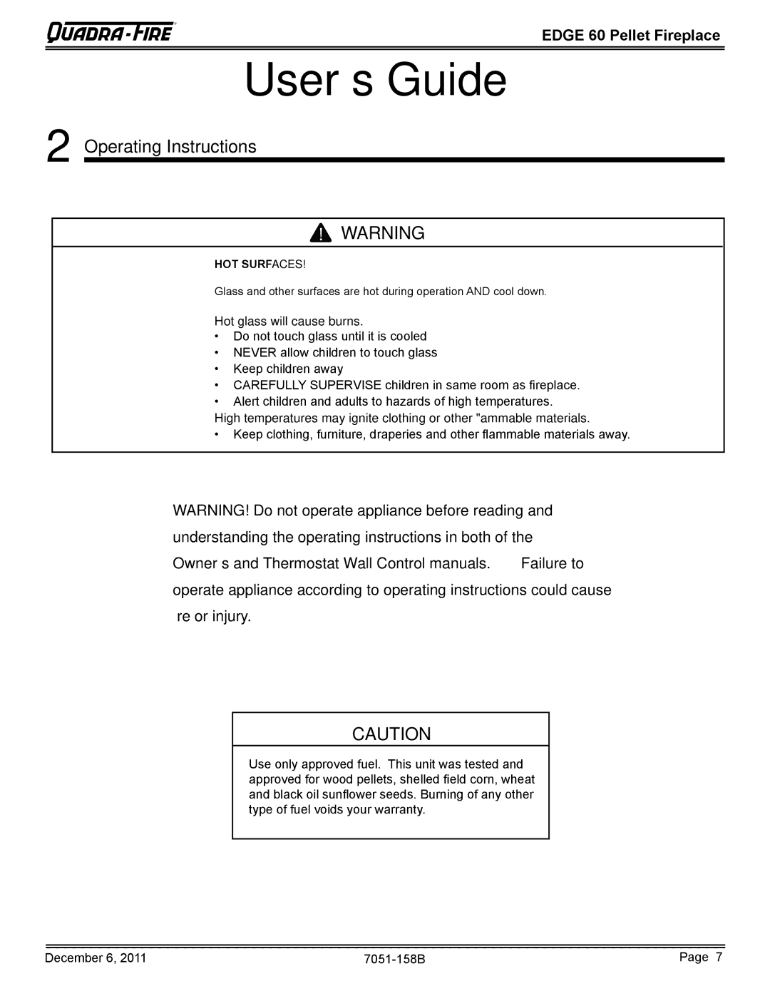 Quadra-Fire 7051-158B owner manual User’s Guide, Operating Instructions 