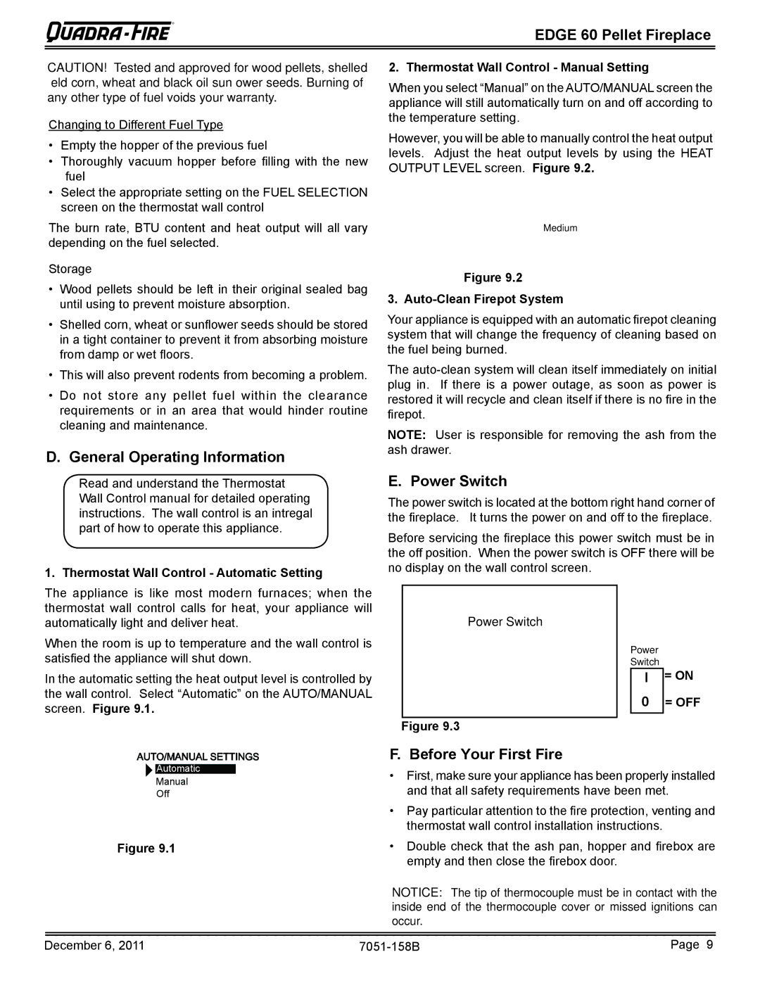 Quadra-Fire 7051-158B General Operating Information, Power Switch, Before Your First Fire, Auto-Clean Firepot System, = on 