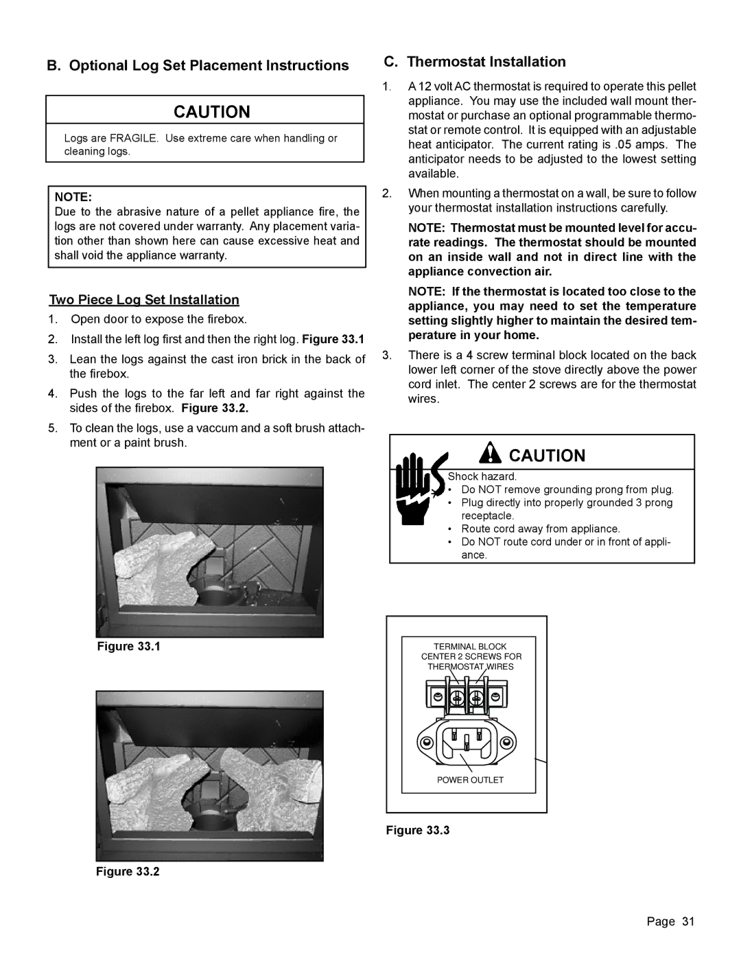 Quadra-Fire 7068-112 owner manual Thermostat Installation, Two Piece Log Set Installation 