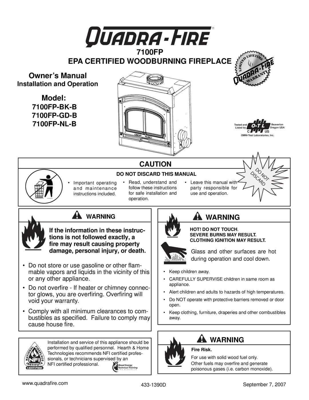 Quadra-Fire warranty 7100FP-BK-B 7100FP-GD-B 7100FP-NL-B, Fire Risk 