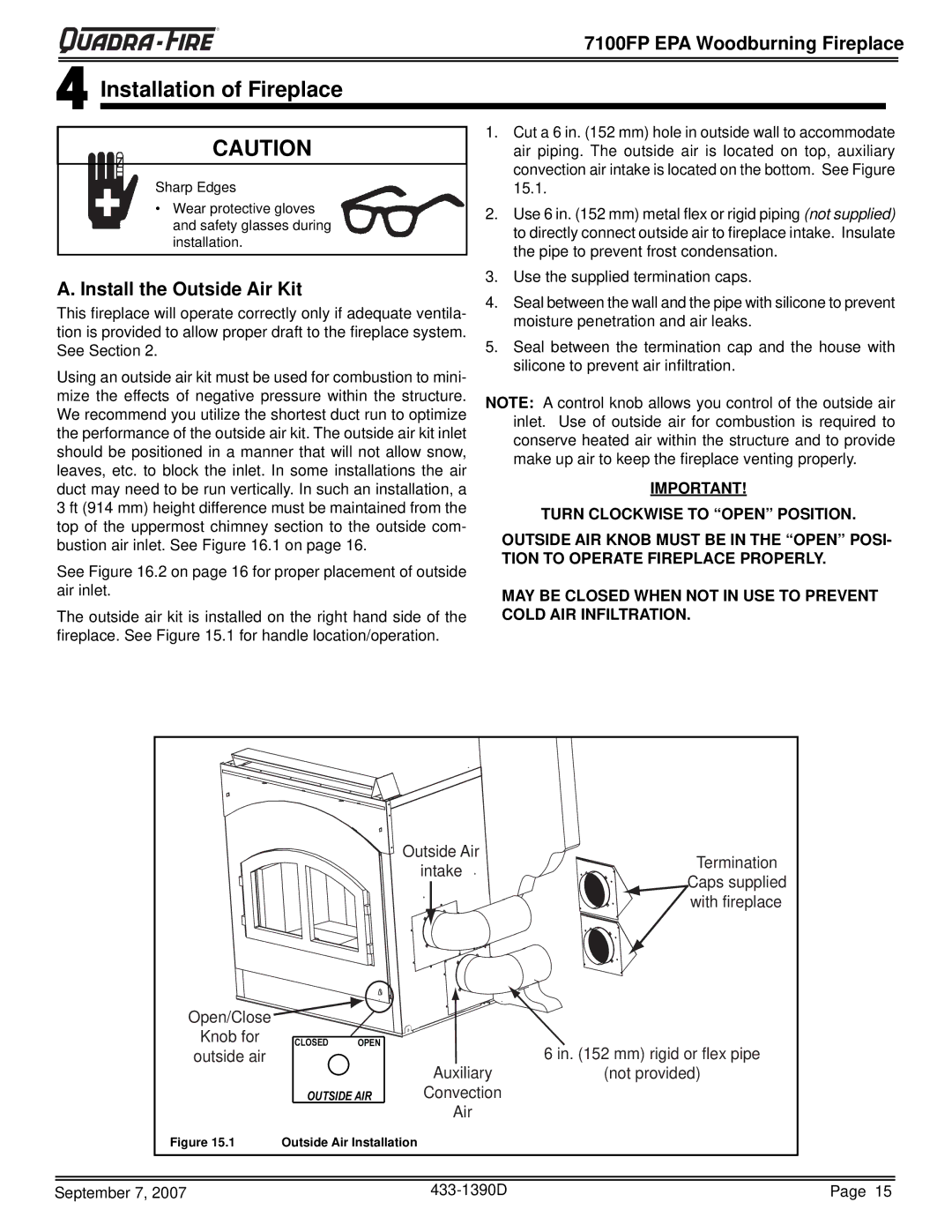 Quadra-Fire 7100FP-NL-B, 7100FP-BK-B, 7100FP-GD-B warranty Installation of Fireplace, Install the Outside Air Kit 