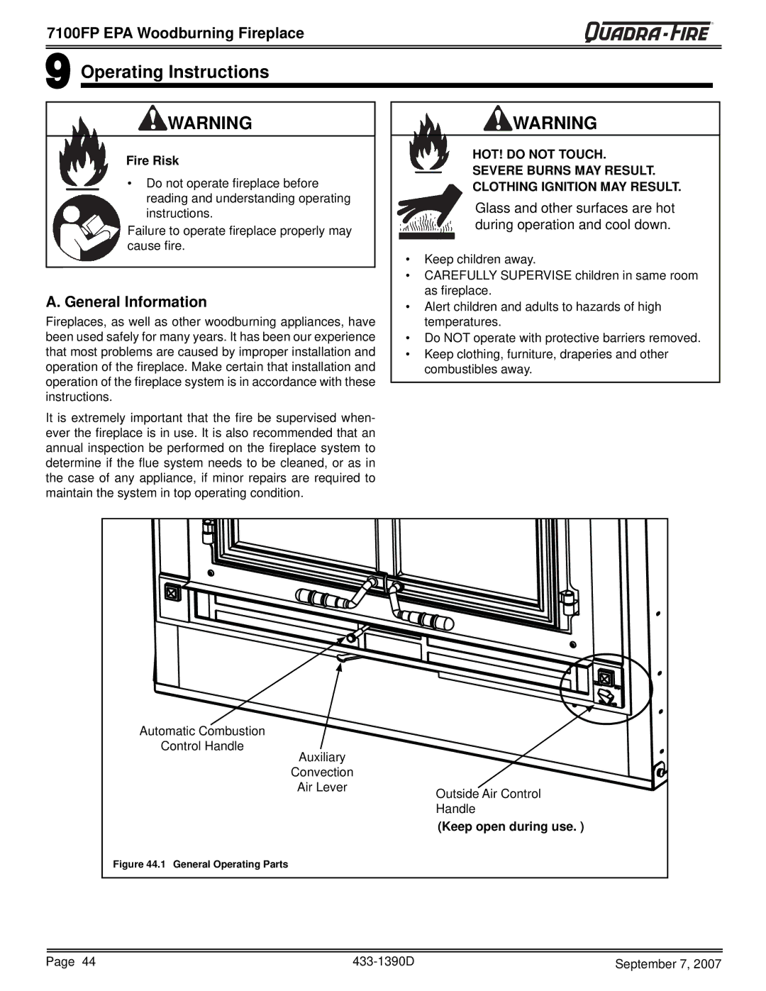 Quadra-Fire 7100FP-GD-B, 7100FP-NL-B, 7100FP-BK-B warranty Operating Instructions, General Information, Keep open during use 