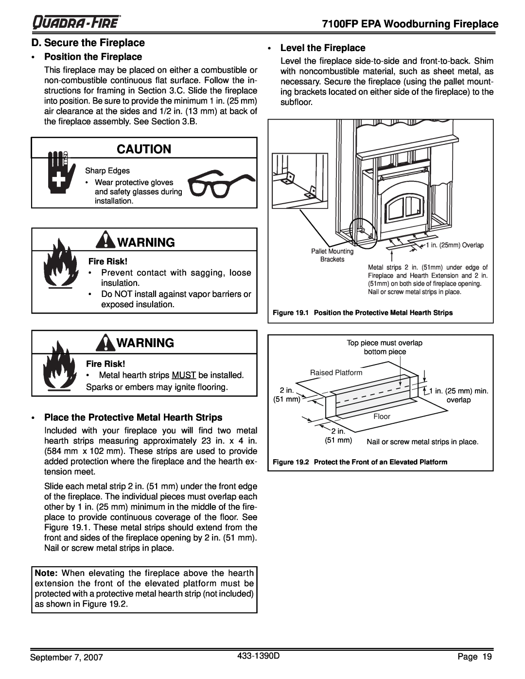 Quadra-Fire 7100FP-BK-B 7100FP EPA Woodburning Fireplace, D. Secure the Fireplace, •Position the Fireplace, Fire Risk 