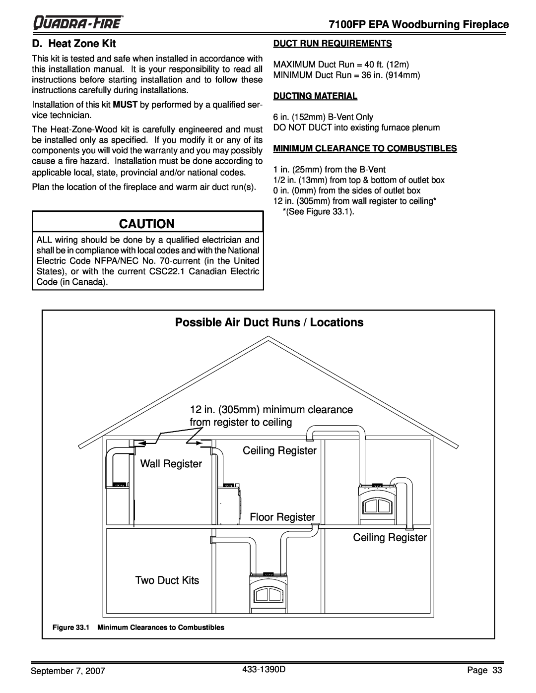 Quadra-Fire 7100FP-NL-B 7100FP EPA Woodburning Fireplace, D. Heat Zone Kit, Duct Run Requirements, Ducting Material 