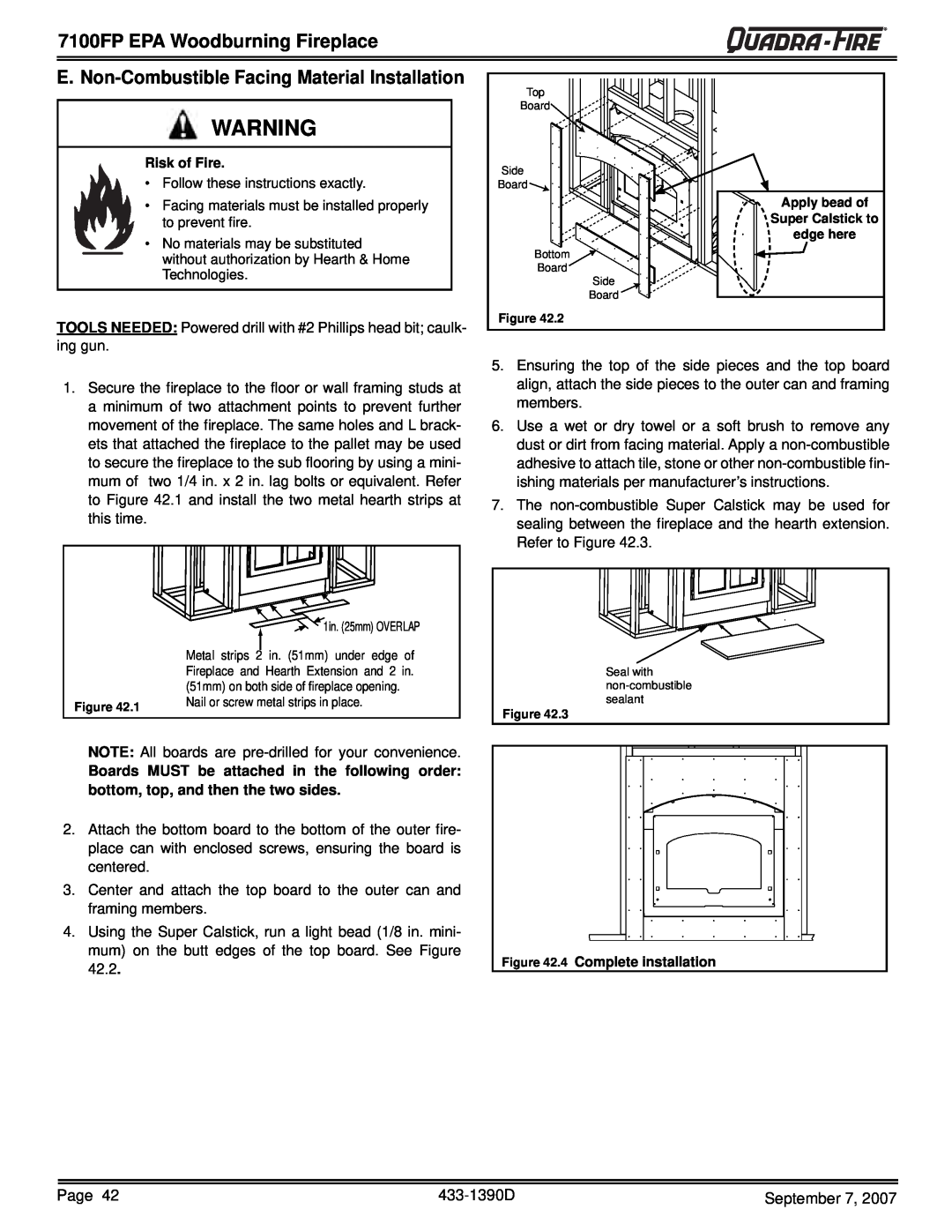 Quadra-Fire 7100FP-NL-B, 7100FP-BK-B 7100FP EPA Woodburning Fireplace, E. Non-CombustibleFacing Material Installation 