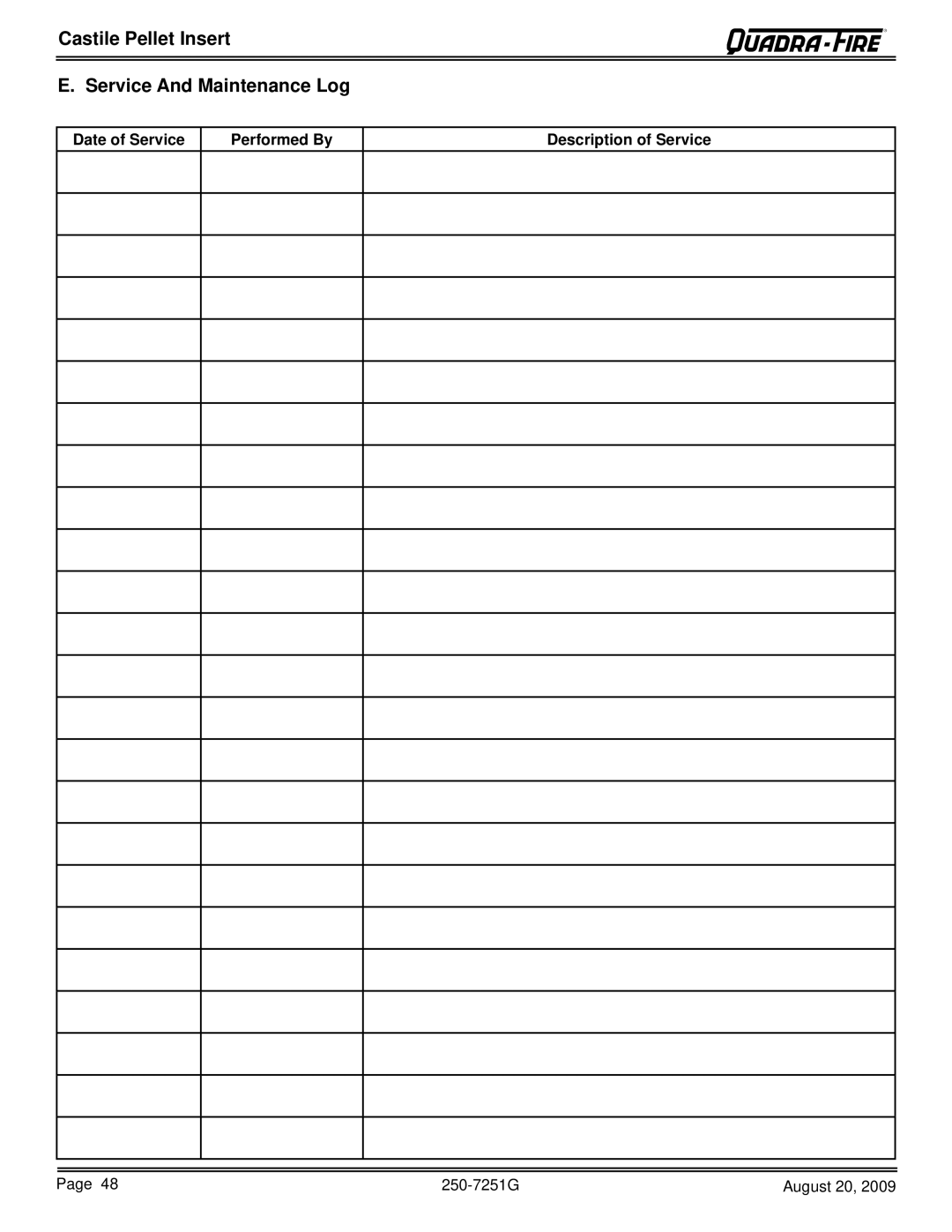 Quadra-Fire 810-03201, CASTINS-CSB, 810-02901, CASTINS-CWL owner manual Castile Pellet Insert Service And Maintenance Log 