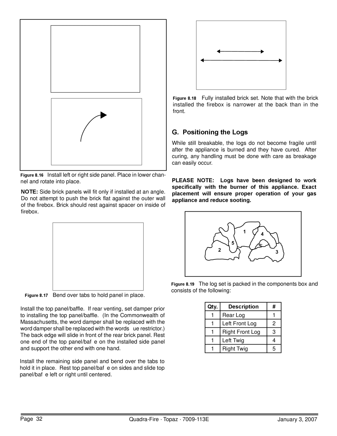 Quadra-Fire 839-1320, 839-1340, 839-1290, 844-4120 owner manual Positioning the Logs, Qty Description 