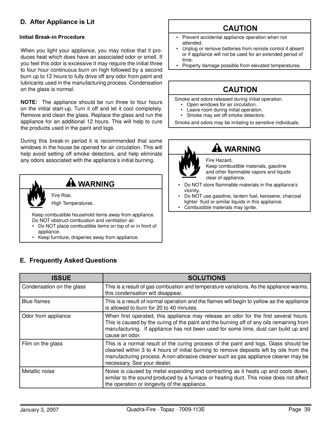 Quadra-Fire 844-4120, 839-1320, 839-1340 After Appliance is Lit, Frequently Asked Questions, Initial Break-in Procedure 