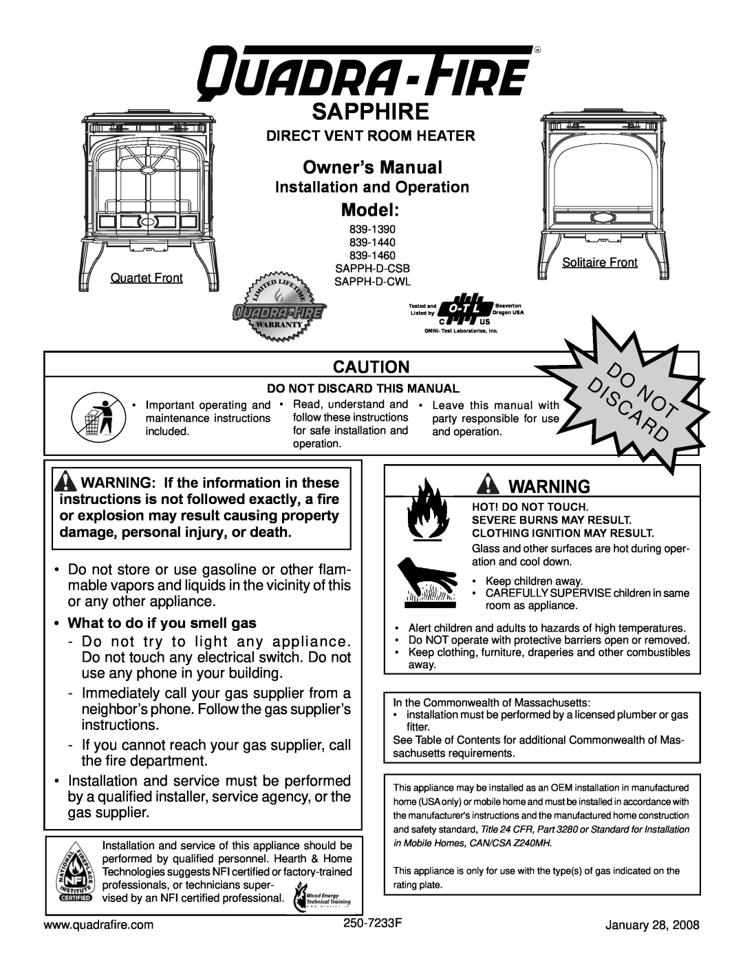 Quadra-Fire SAPPH-D-CWL owner manual Installation and Operation, Direct Vent Room Heater, What to do if you smell gas 