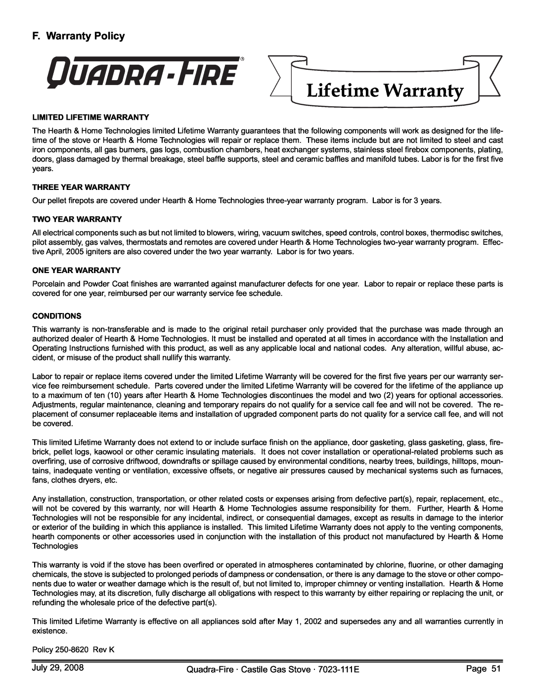 Quadra-Fire CASTILE-GAS-PMH F. Warranty Policy, Limited Lifetime Warranty, Three Year Warranty, Two Year Warranty 
