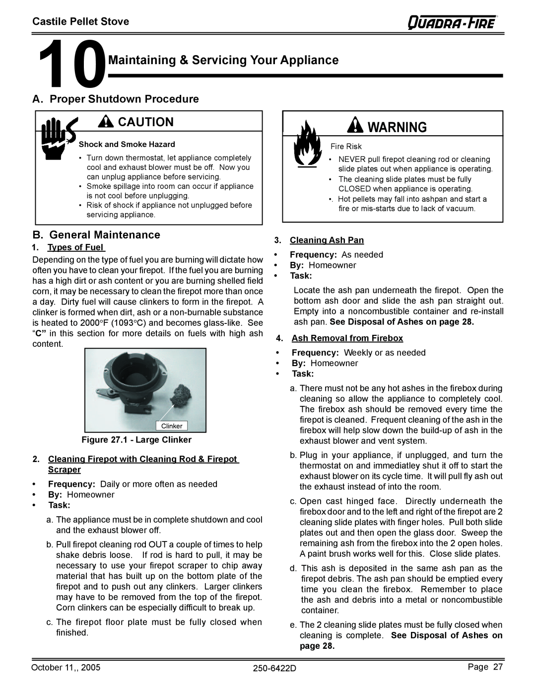 Quadra-Fire CASTILE-PMH 10Maintaining & Servicing Your Appliance, A. Proper Shutdown Procedure, B.General Maintenance 