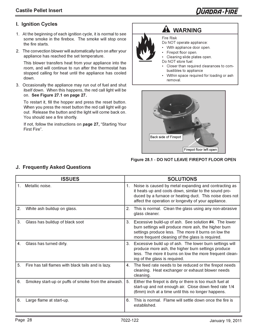 Quadra-Fire CASTILEI-MBK owner manual Castile Pellet Insert Ignition Cycles, Frequently Asked Questions 