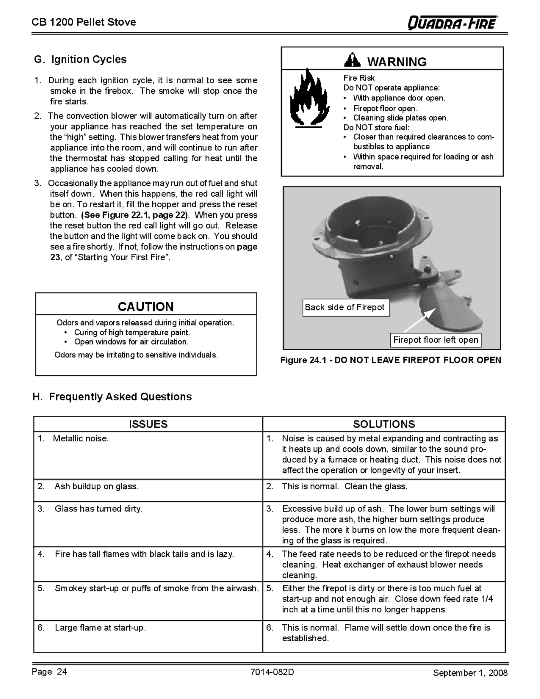 Quadra-Fire CB1200-B owner manual CB 1200 Pellet Stove Ignition Cycles, Frequently Asked Questions 