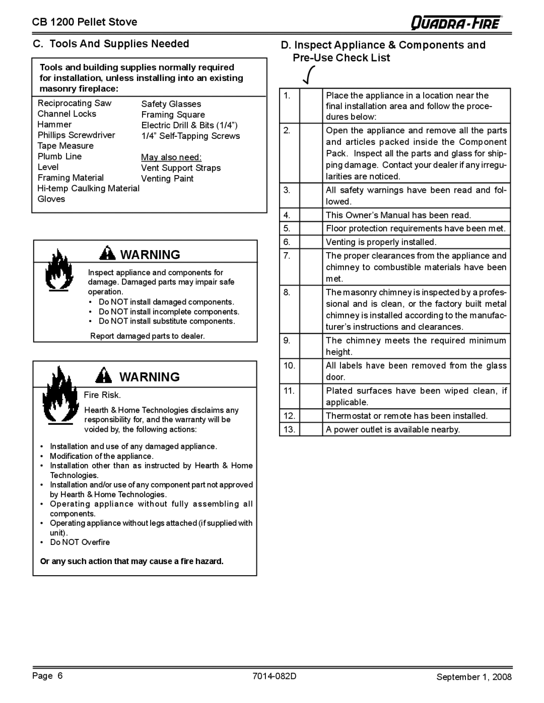 Quadra-Fire CB1200-B CB 1200 Pellet Stove Tools And Supplies Needed, Inspect Appliance & Components and Pre-Use Check List 