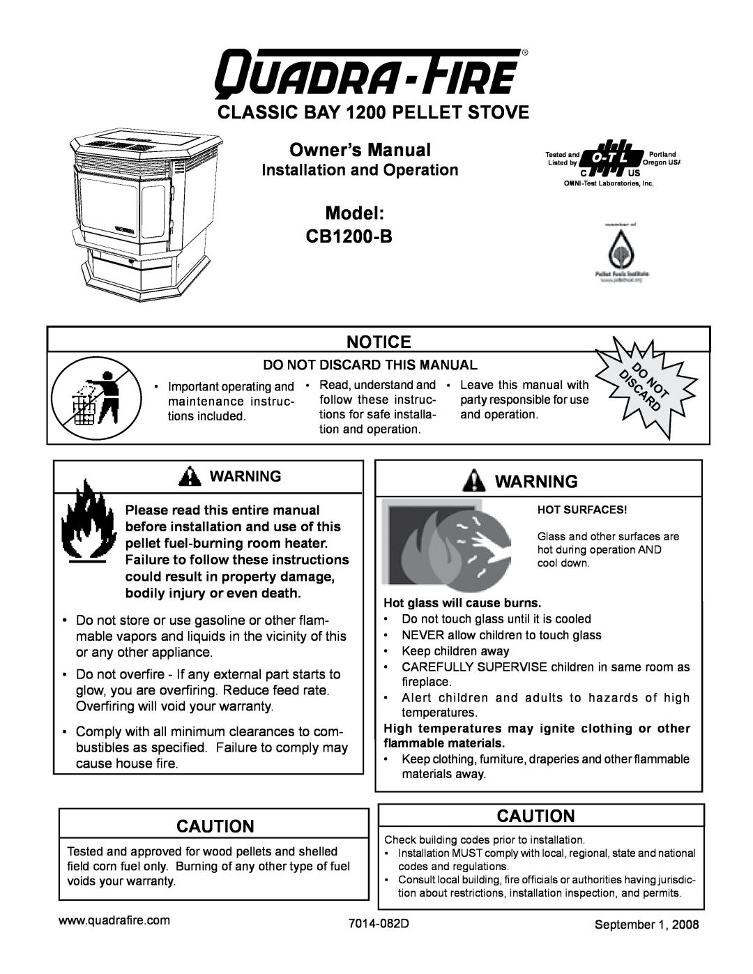 Quadra-Fire owner manual Model CB1200-B, Installation and Operation, Do Not Discard This Manual 