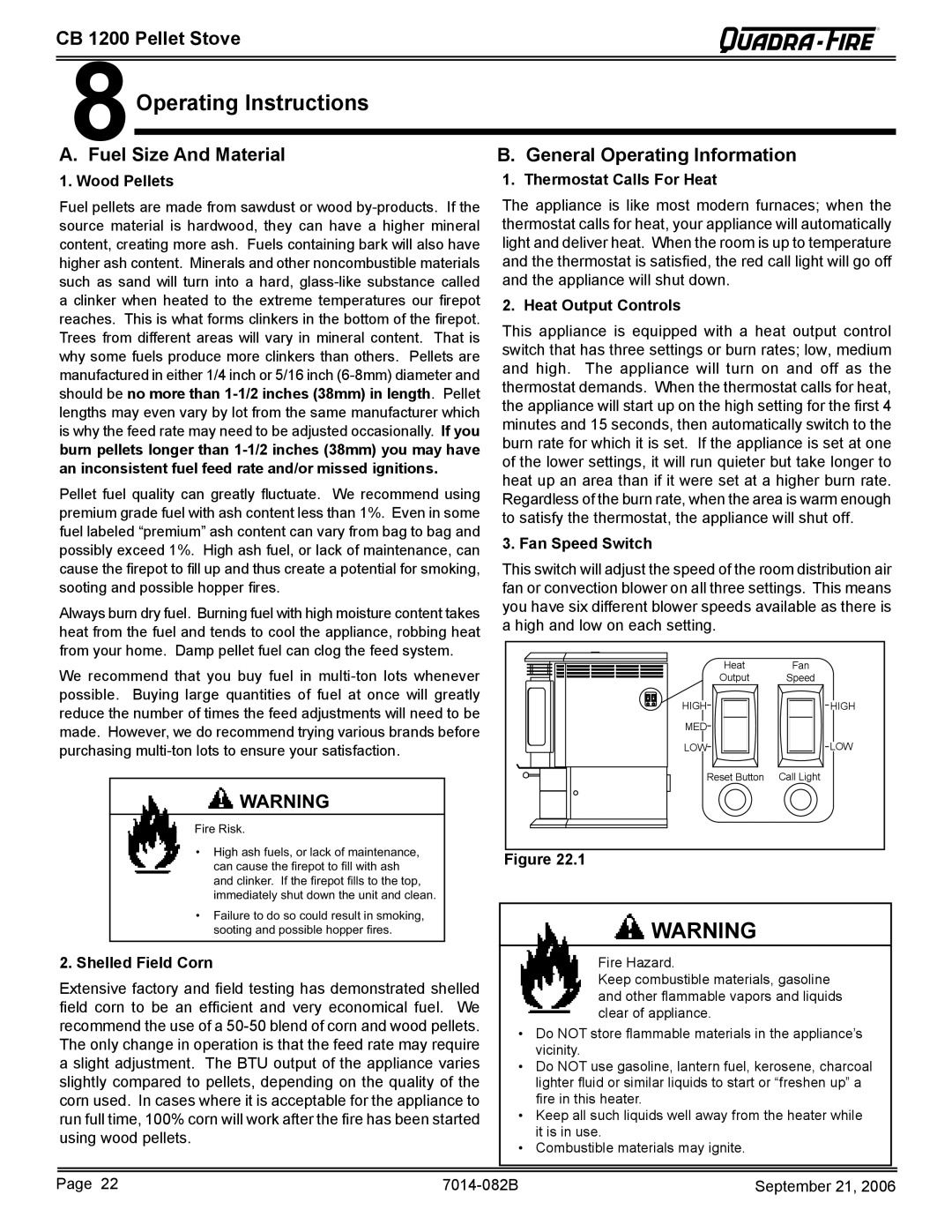 Quadra-Fire CB1200 owner manual Operating Instructions, Fuel Size And Material General Operating Information 