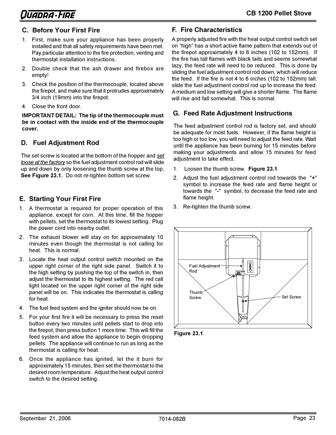 Quadra-Fire CB1200 owner manual Fuel Adjustment Rod, Starting Your First Fire, Feed Rate Adjustment Instructions 