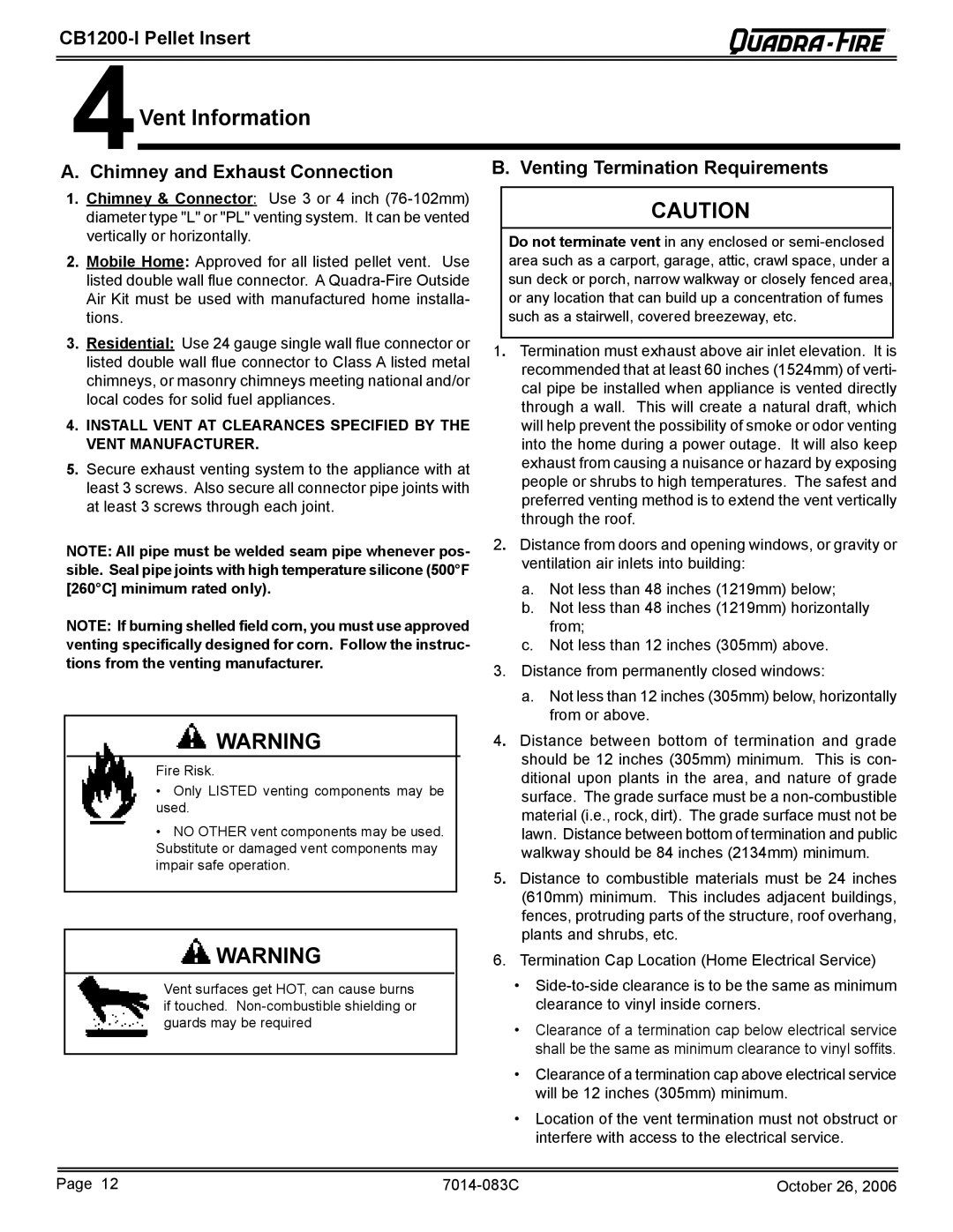 Quadra-Fire CB1200I-B owner manual Vent Information, Install vent at clearances specified by, Vent manufacturer 