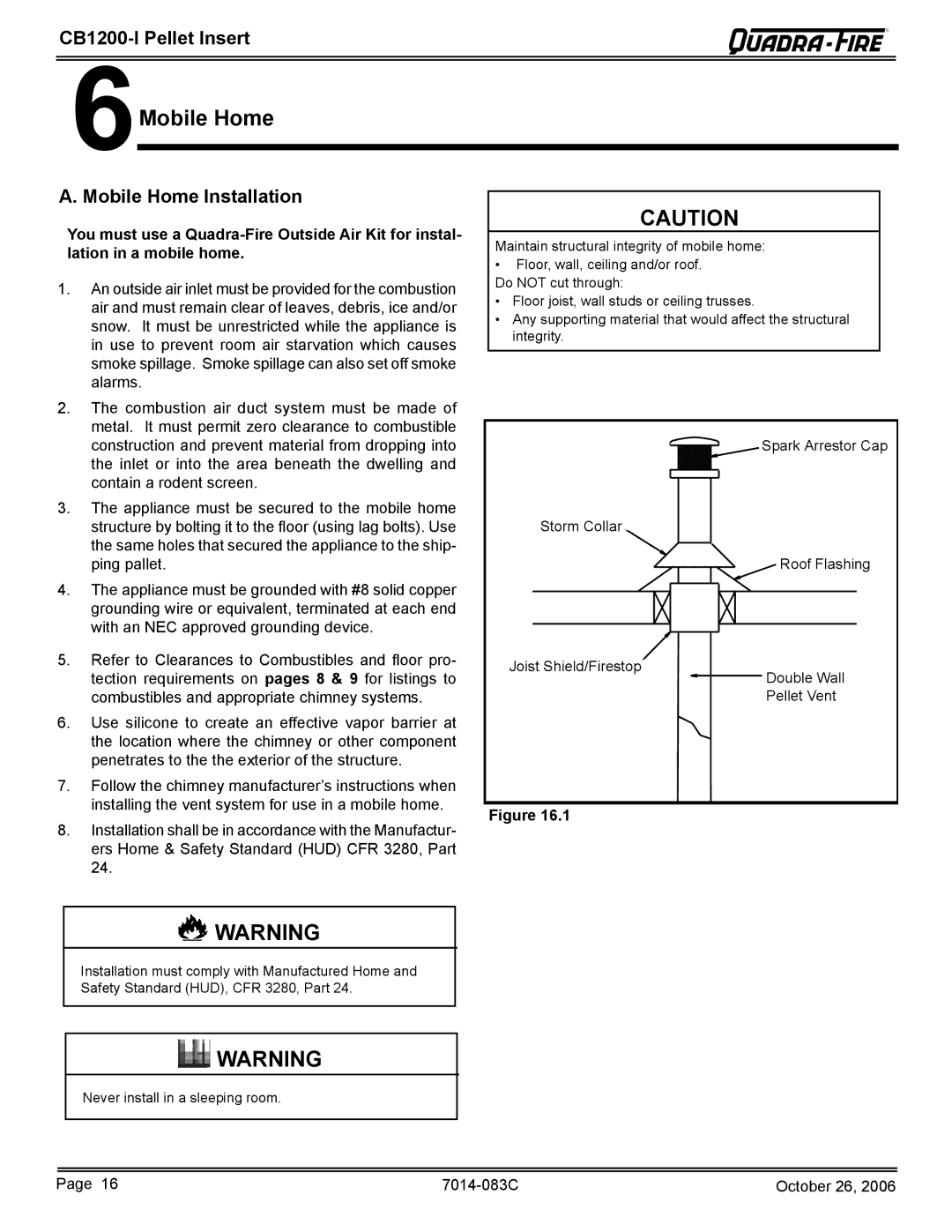 Quadra-Fire CB1200I-B owner manual Mobile Home Installation, You must use a Quadra-Fire Outside Air Kit for instal 