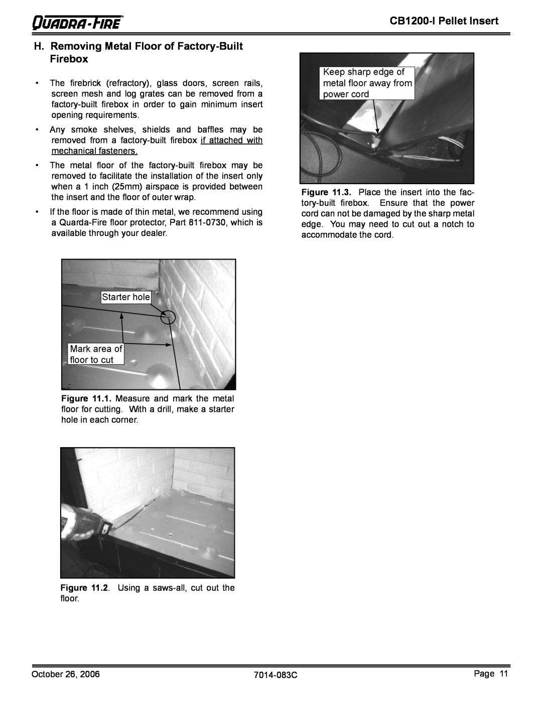 Quadra-Fire CB1200I-B owner manual H.Removing Metal Floor of Factory-BuiltFirebox, CB1200-IPellet Insert 