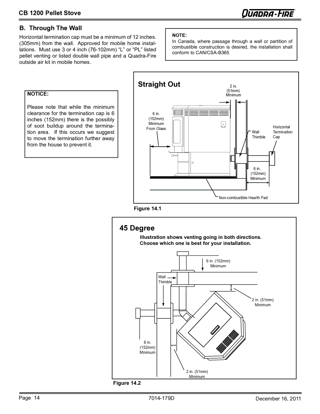 Quadra-Fire CB1200M-MBK owner manual Straight Out, Degree, CB 1200 Pellet Stove Through The Wall 