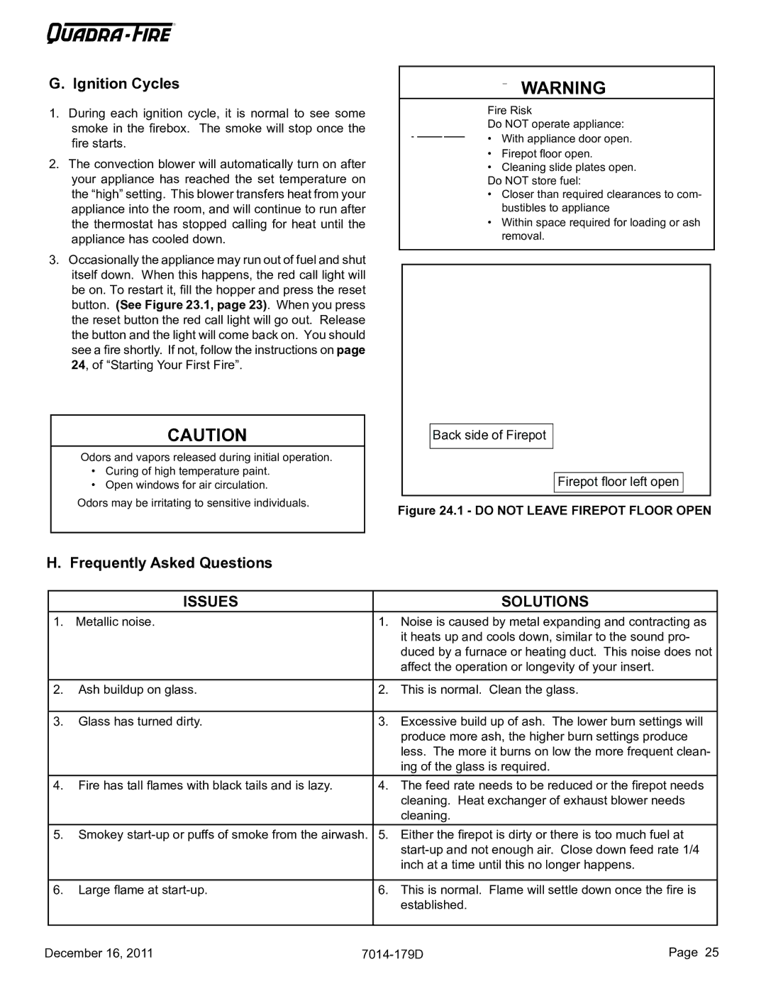 Quadra-Fire CB1200M-MBK owner manual CB 1200 Pellet Stove Ignition Cycles, Frequently Asked Questions 