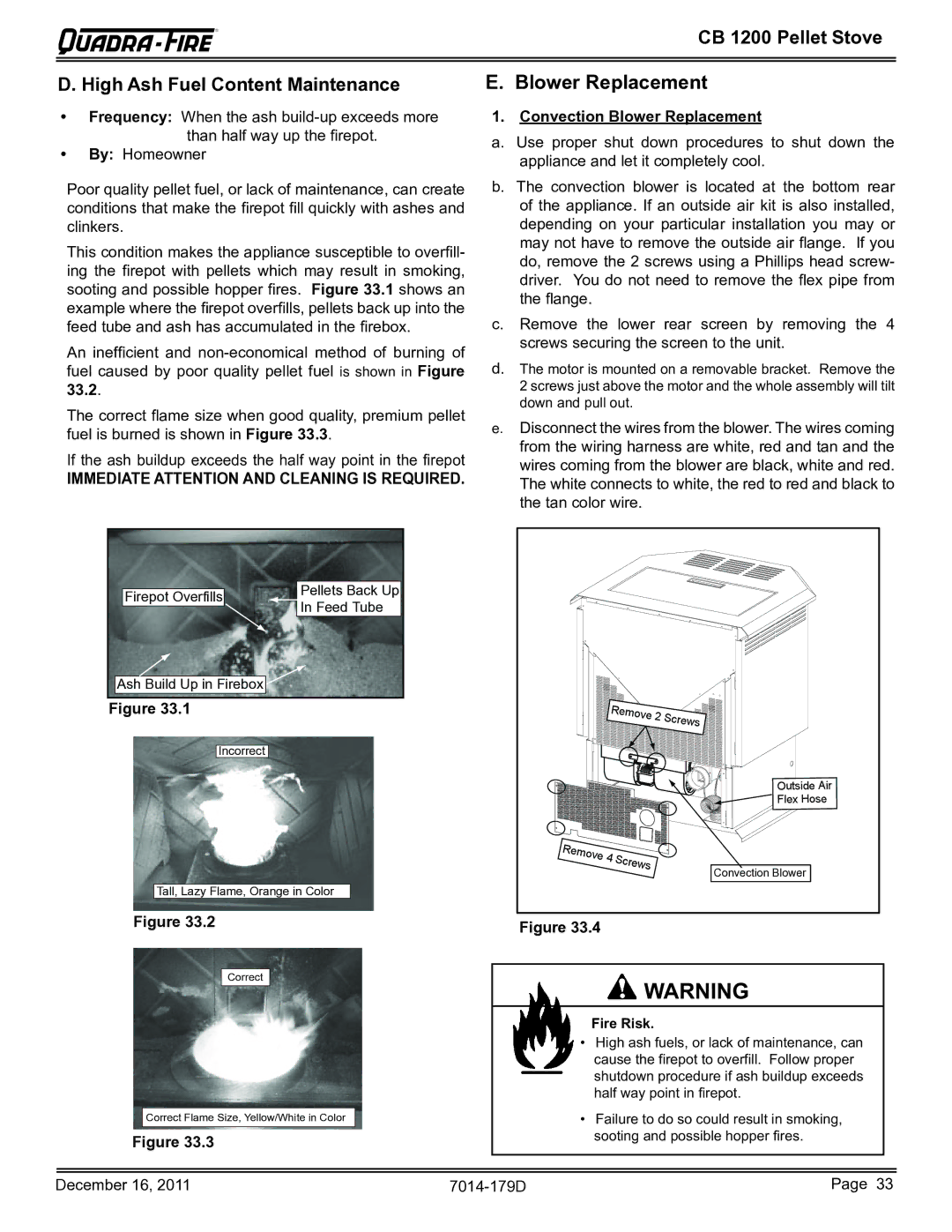 Quadra-Fire CB1200M-MBK owner manual CB 1200 Pellet Stove High Ash Fuel Content Maintenance, Convection Blower Replacement 