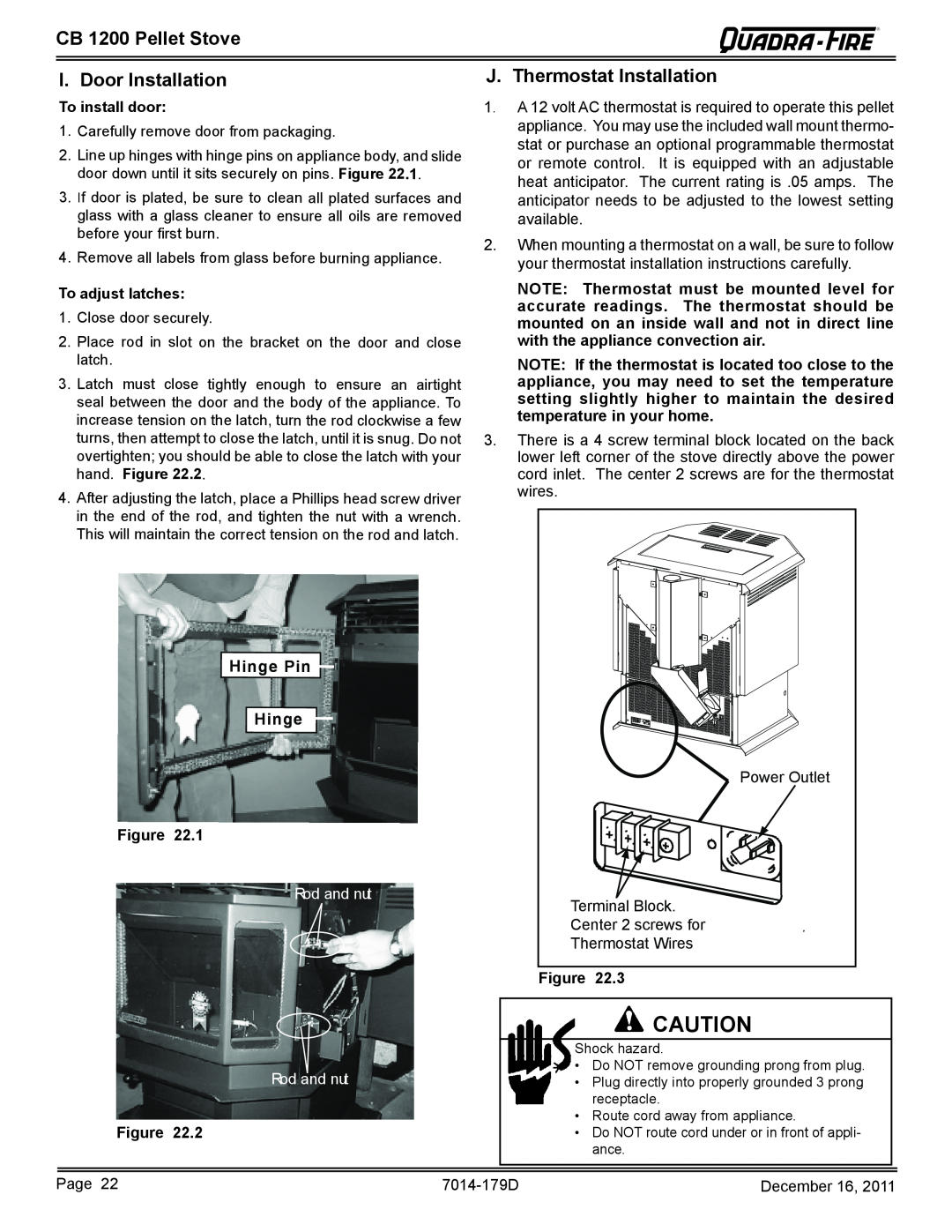 Quadra-Fire CB1200M-MBK owner manual CB 1200 Pellet Stove I. Door Installation, J. Thermostat Installation, Hinge Pin Hinge 
