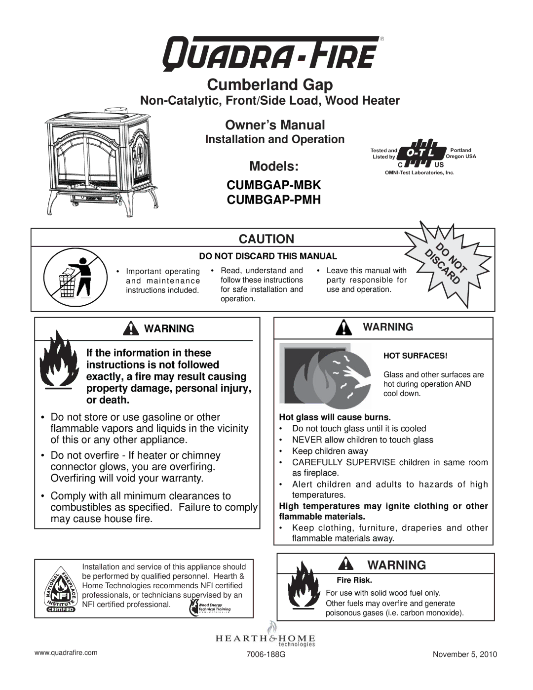 Quadra-Fire CUMBGAP-MBK, CUMPGAP-PMH warranty Cumberland Gap, Non-Catalytic, Front/Side Load, Wood Heater 