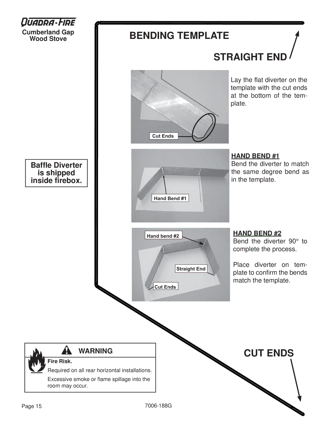 Quadra-Fire CUMBGAP-MBK, CUMPGAP-PMH warranty Bafﬂe Diverter Is shipped Inside ﬁrebox, Cumberland Gap Wood Stove 