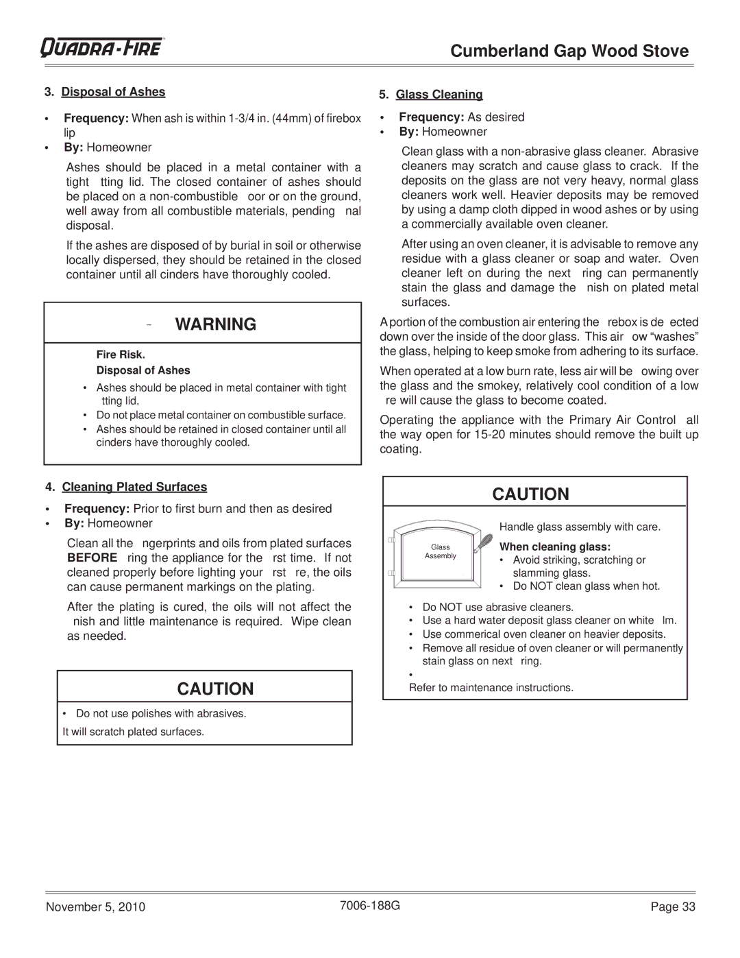 Quadra-Fire CUMBGAP-MBK, CUMPGAP-PMH Disposal of Ashes, Glass Cleaning Frequency As desired, Cleaning Plated Surfaces 