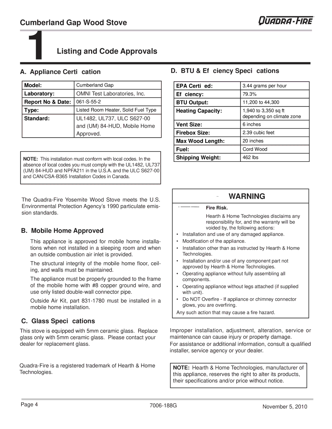 Quadra-Fire CUMPGAP-PMH Cumberland Gap Wood Stove Listing and Code Approvals, Appliance Certiﬁcation, Mobile Home Approved 