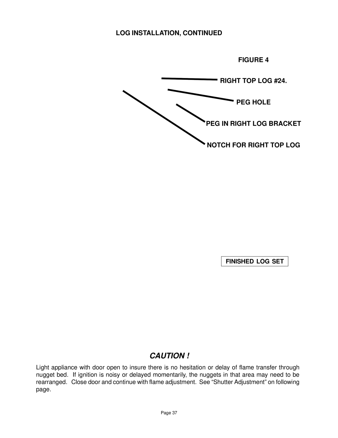 Quadra-Fire DV-40 manual Finished LOG SET 