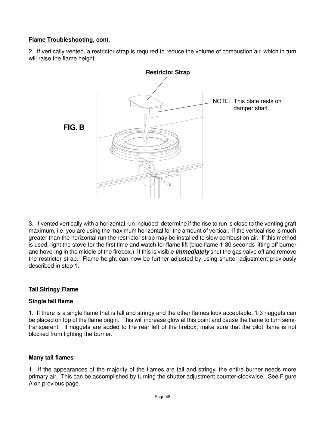 Quadra-Fire DV-40 manual Flame Troubleshooting, Restrictor Strap, Tall Stringy Flame Single tall flame, Many tall flames 