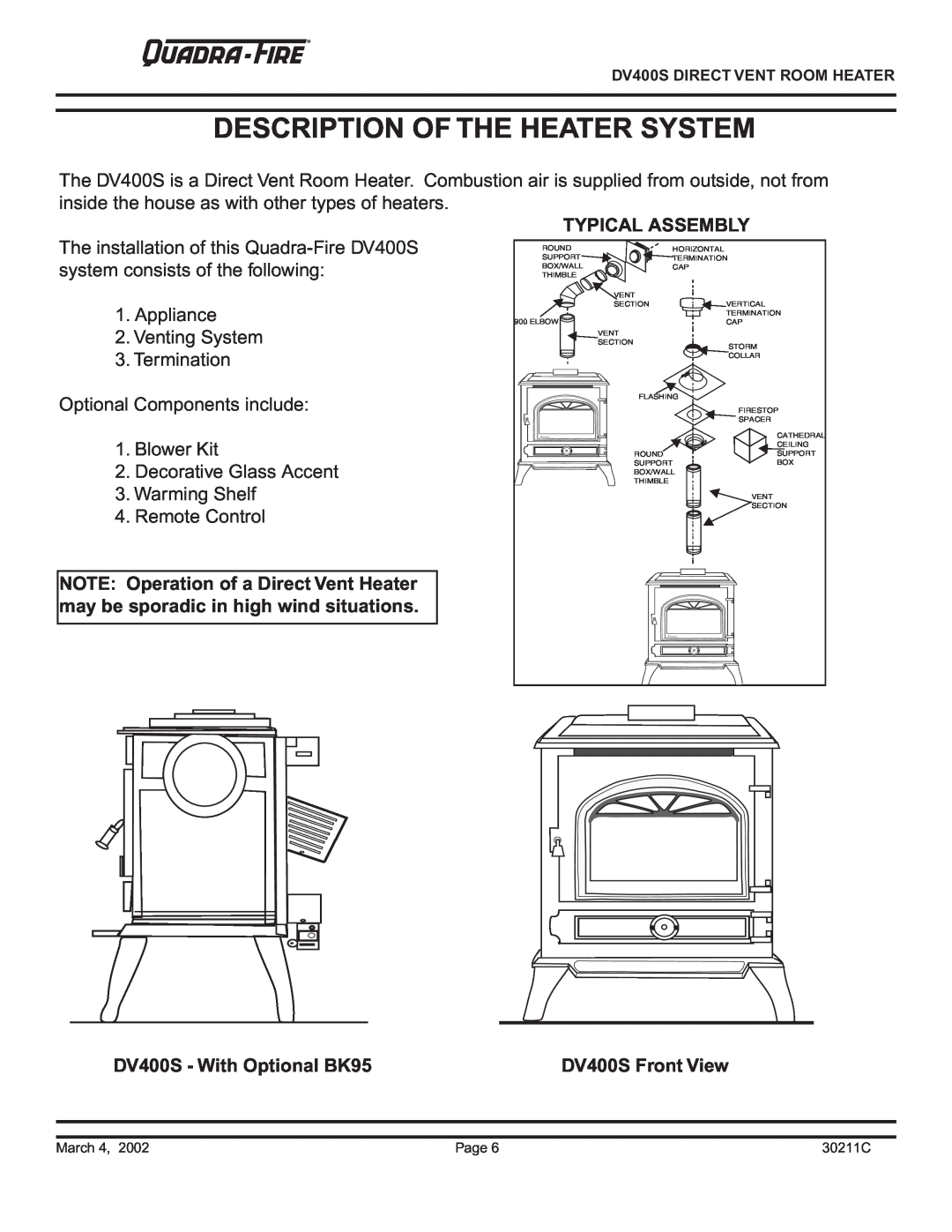 Quadra-Fire owner manual Description Of The Heater System, Typical Assembly, DV400S - With Optional BK95 