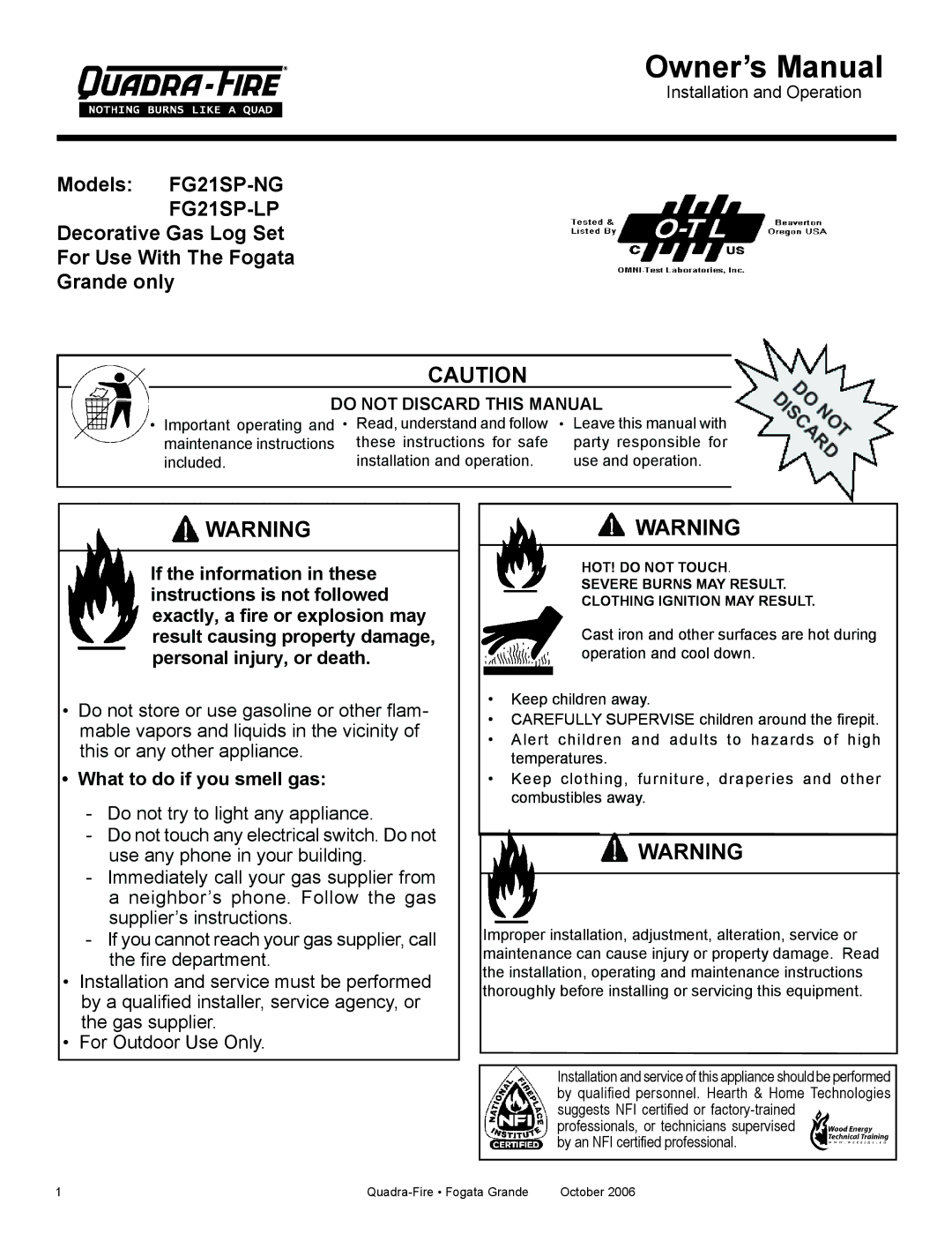 Quadra-Fire FG21SP-NG owner manual FG21SP-LP, What to do if you smell gas 