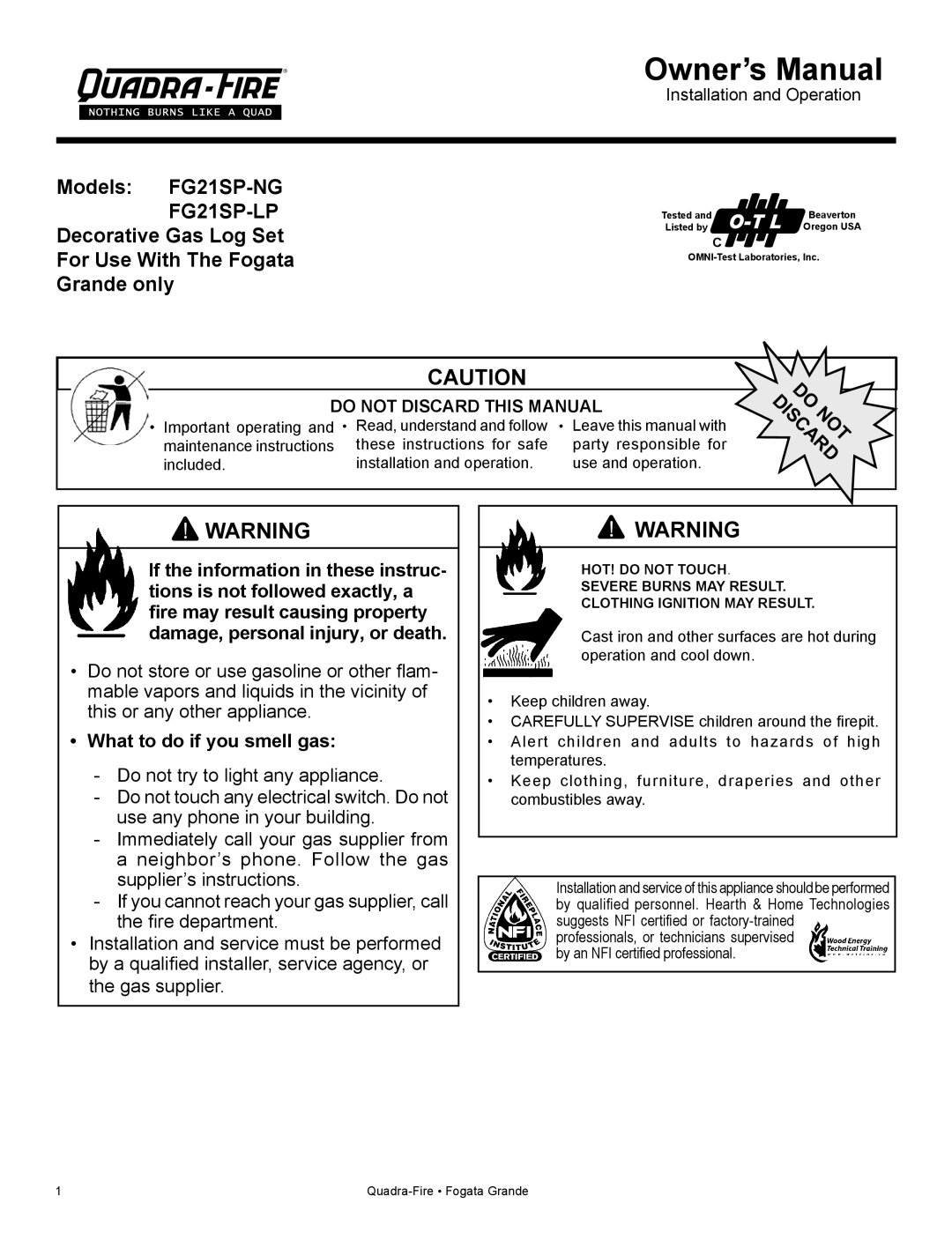 Quadra-Fire FG21SP-LP owner manual What to do if you smell gas 