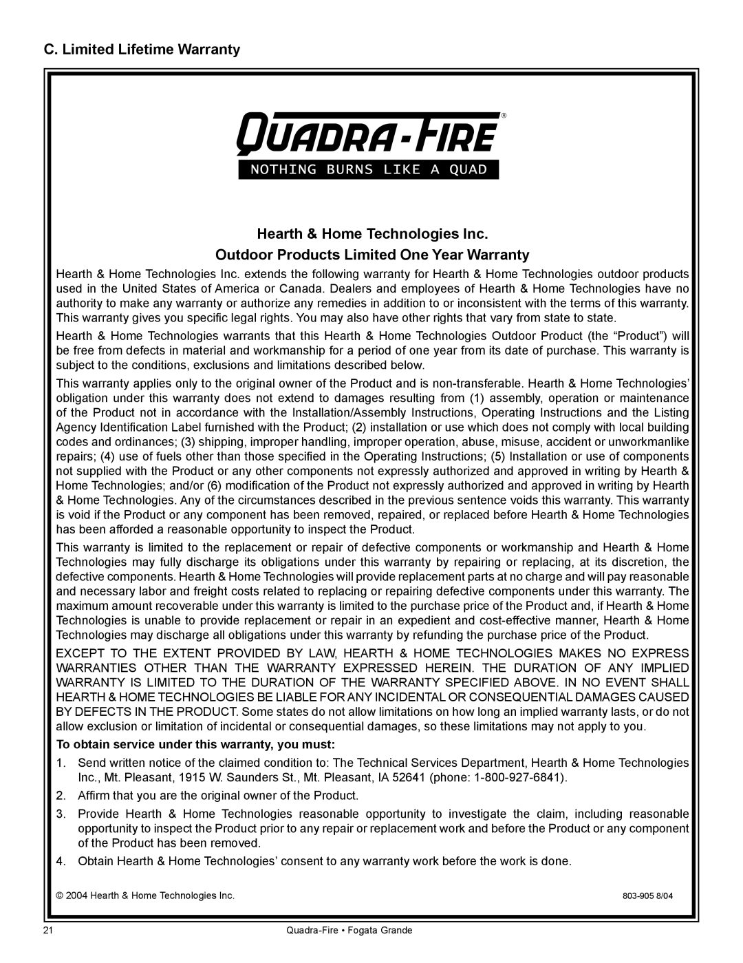 Quadra-Fire FG21SP-LP owner manual To obtain service under this warranty, you must 