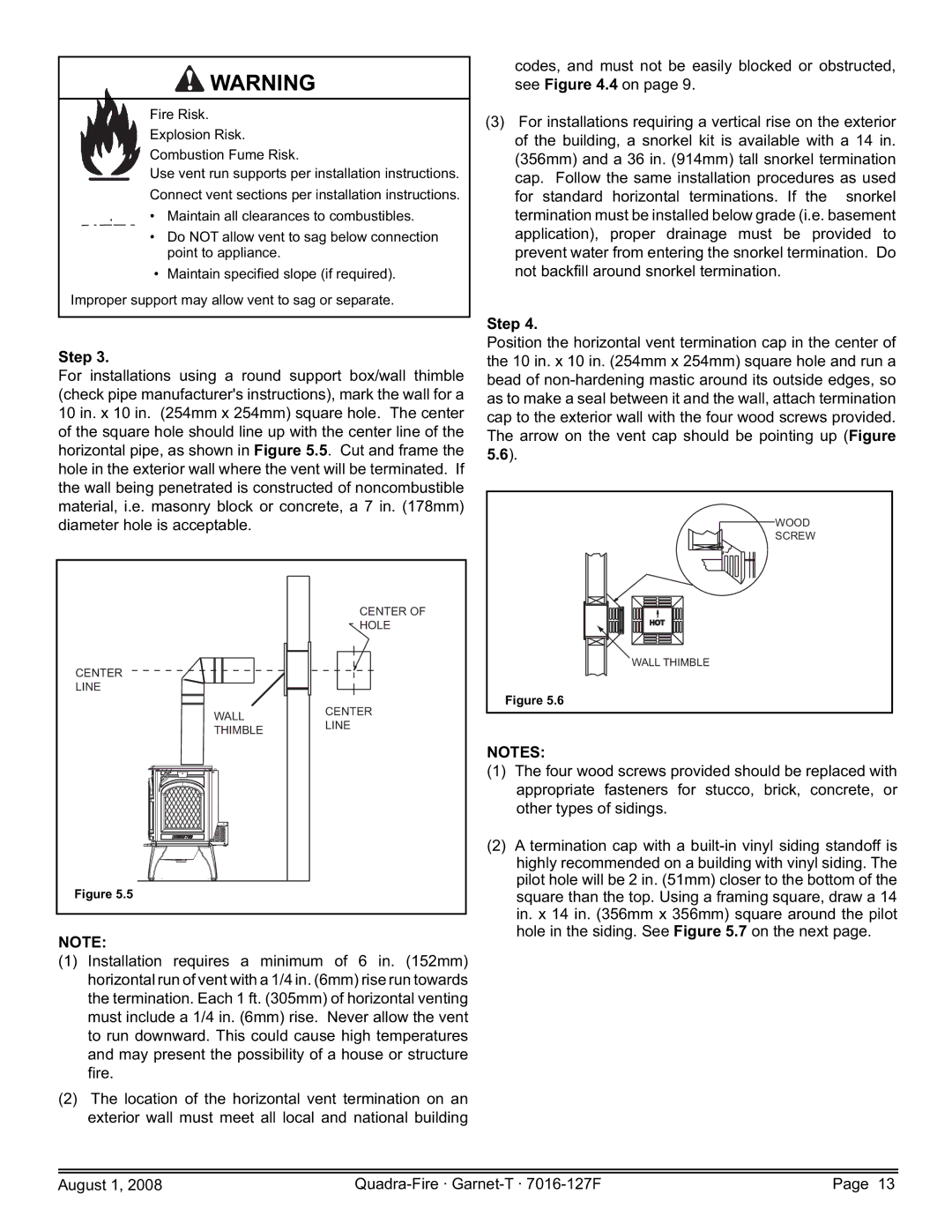 Quadra-Fire GARNET-D-CWL, GARNET-MBK, GARNET-D-PMH, GARNET-D-MBK owner manual Fire Risk. Explosion Risk. Combustion Fume Risk 