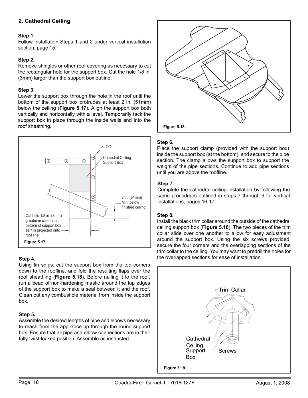 Quadra-Fire GARNET-D-CWL, GARNET-MBK, GARNET-D-PMH, GARNET-D-MBK, GARNET-D-CSB owner manual Cathedral Ceiling 