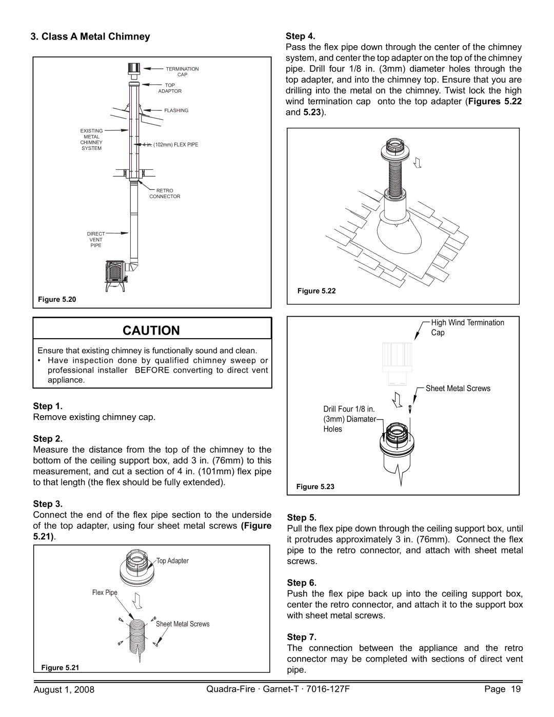 Quadra-Fire GARNET-D-CSB, GARNET-MBK, GARNET-D-PMH, GARNET-D-MBK, GARNET-D-CWL owner manual Class a Metal Chimney 