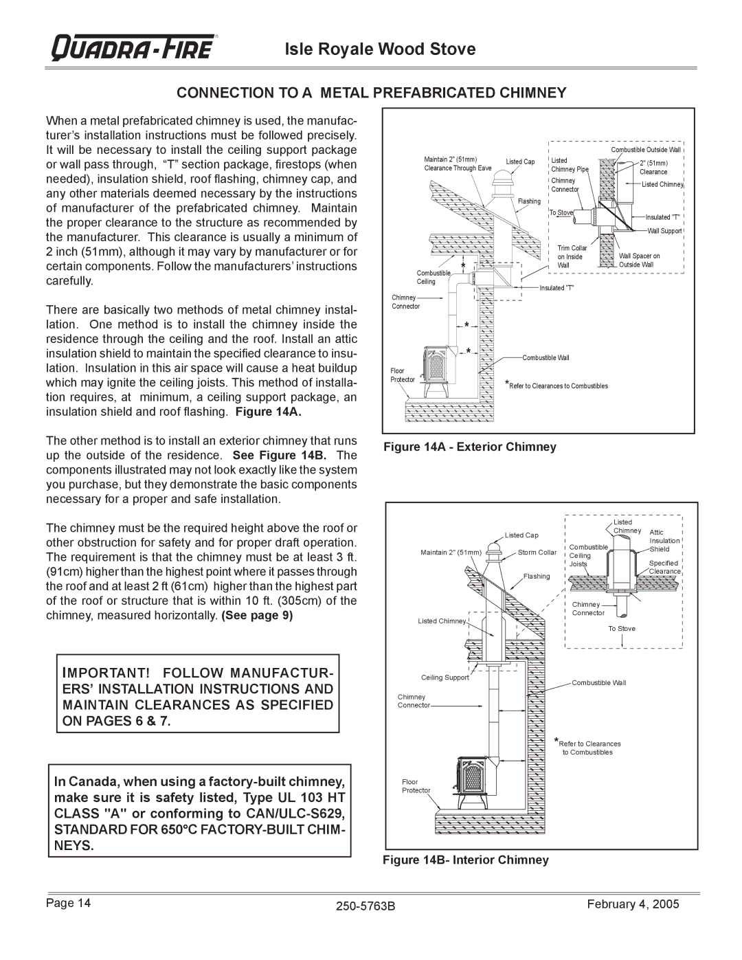 Quadra-Fire Isle Royale installation instructions Connection to a Metal Prefabricated Chimney, Exterior Chimney 