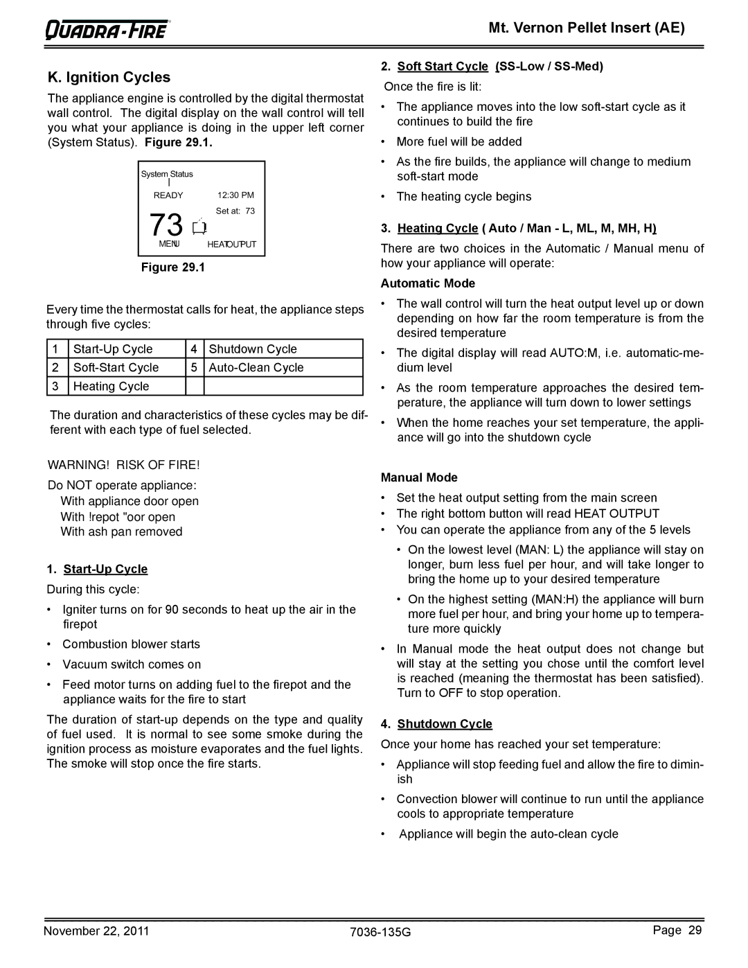 Quadra-Fire MTVERNINSAE-PMH, MTVERNINSAE-CSB, MTVERNINSAE-MBK, MTVERNINSAE-CWL Mt. Vernon Pellet Insert AE Ignition Cycles 