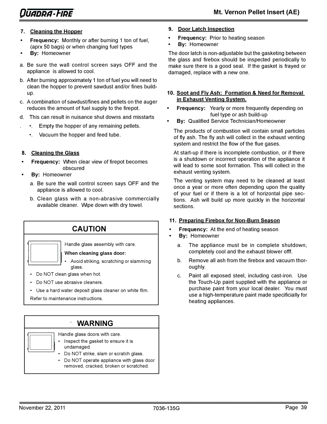 Quadra-Fire MTVERNINSAE-CWL, MTVERNINSAE-CSB owner manual Cleaning the Hopper, Door Latch Inspection, Cleaning the Glass 
