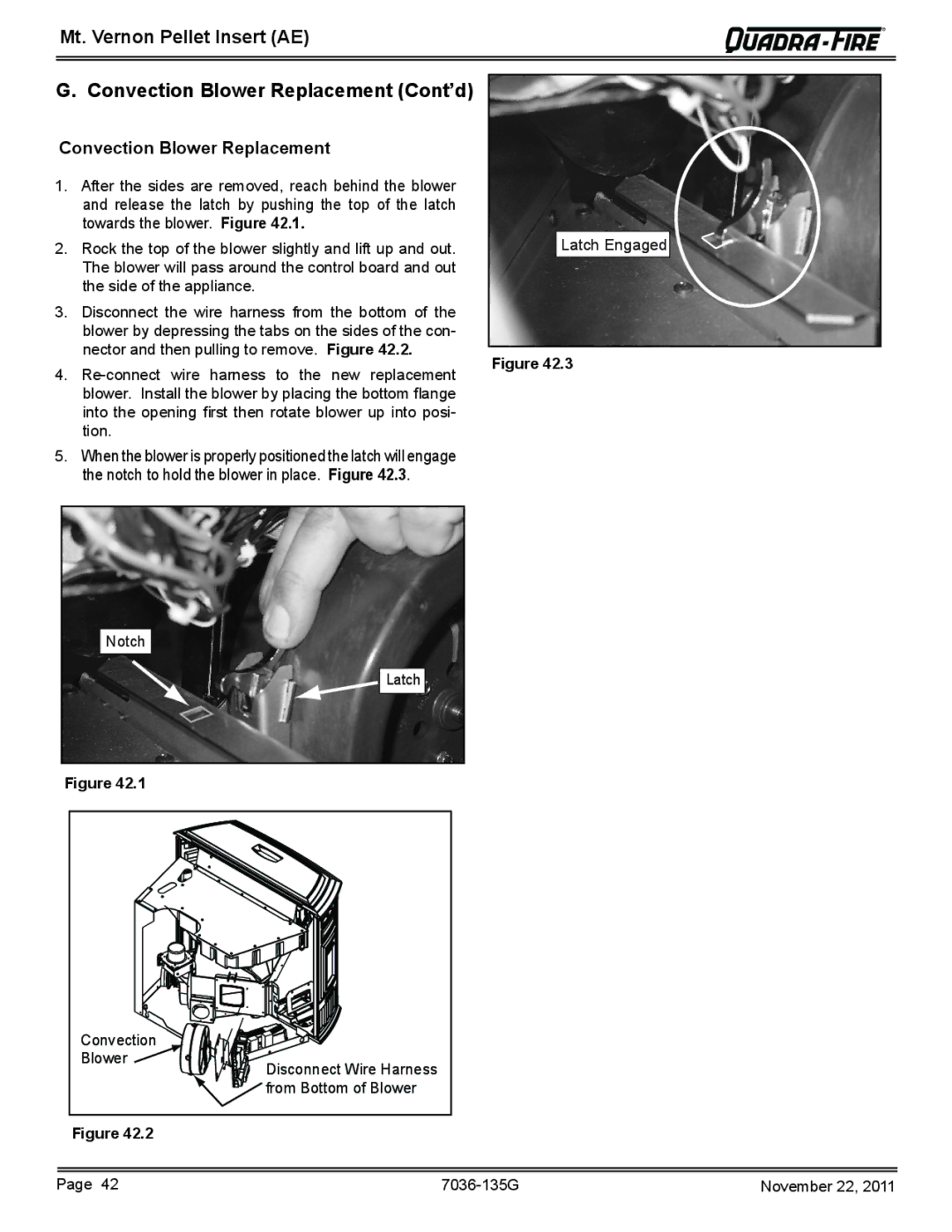 Quadra-Fire MTVERNINSAE-MBK, MTVERNINSAE-CSB, MTVERNINSAE-PMH, MTVERNINSAE-CWL Convection Blower Replacement Cont’d 