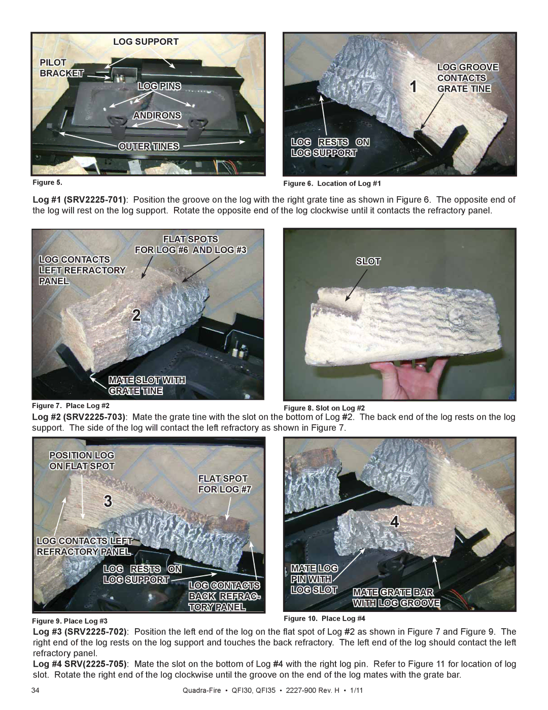 Quadra-Fire QF130 owner manual Slot on Log #2 